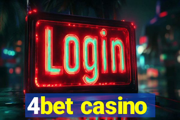 4bet casino